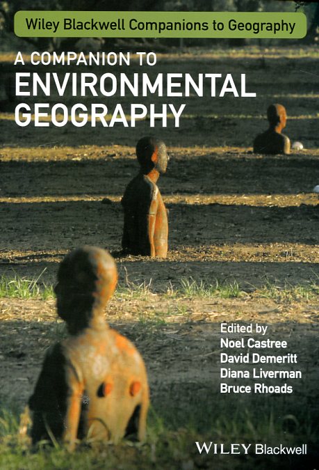 A companion to environmental geography. 9781119250623