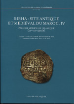Rirha : site antique et médiéval du Maroc. IV. 9788490960295
