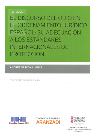El discurso del odio en el ordenamiento jurídico español. 9788491355434