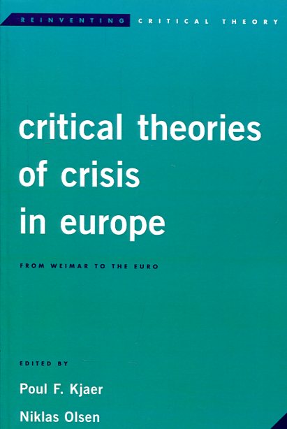 Critical theories of crisis in Europe