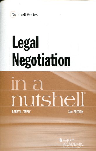 Legal negotiation in a nutshell. 9781634597623