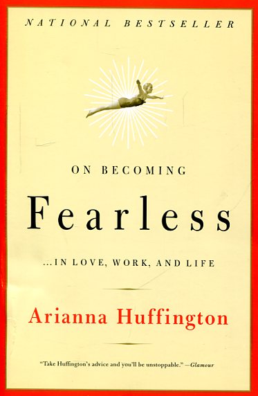 On becoming fearless 