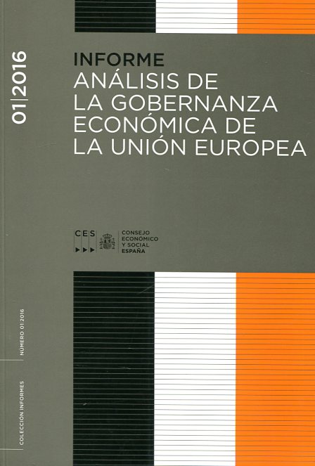 Análisis de la gobernanza económica de la Unión Europea. 9788481883572