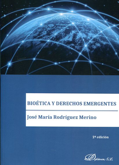 Bioética y derechos emergentes. 9788490859889