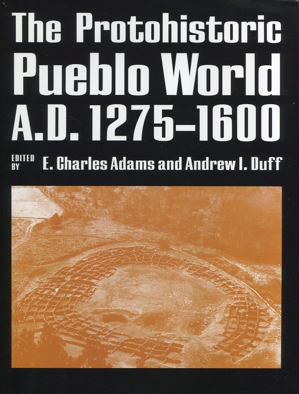 The protohistoric pueblo world. 9780816533633
