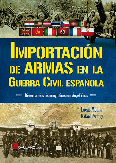 Importación de armas en la Guerra Civil española. 9788416200443