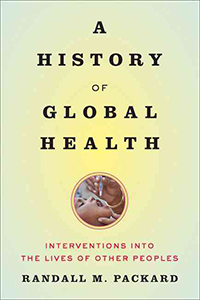 A history of global health. 9781421420332