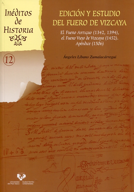 Edición y estudio del fuero de Vizcaya. 9788490824443