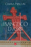 Francesco D'Assisi. 9788858125816