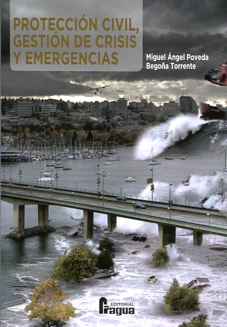 Protección civil, gestión de crisis y emergencias
