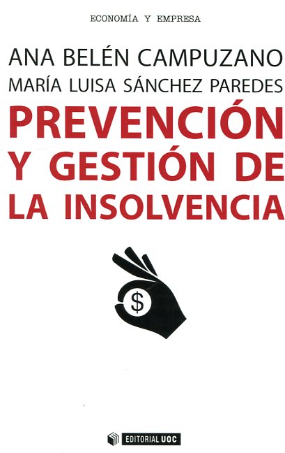 Prevención y gestión de la insolvencia. 9788491163893
