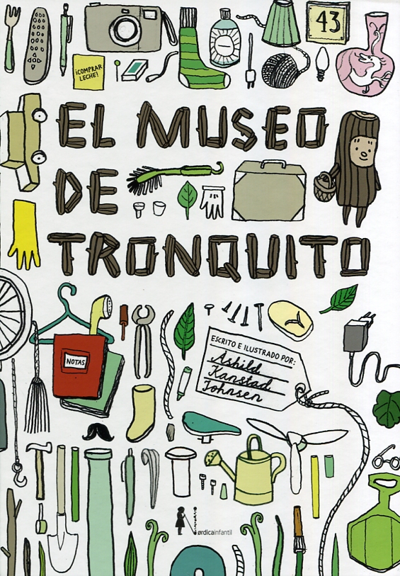 El museo de Tronquito. 9788416440665
