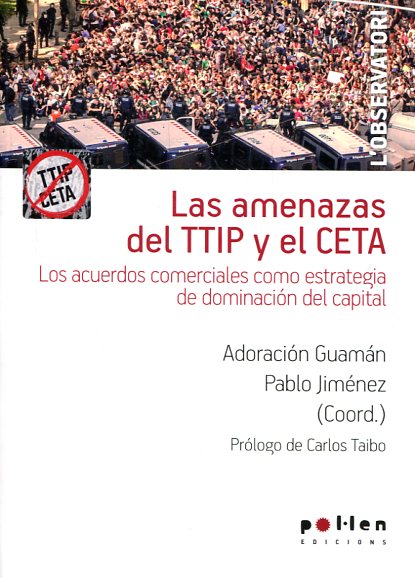 Las amenazas del TTIP y el CETA. 9788416828050