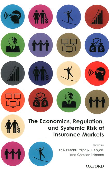 The economics, regulation, and systemic risk of insurance markets