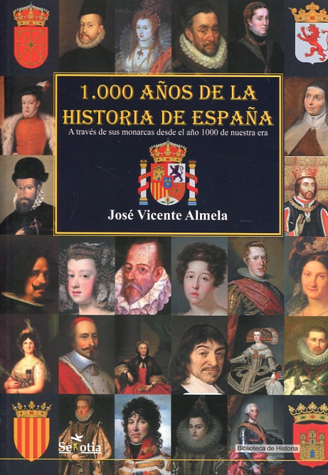1.000 años de la Historia de España. 9788416921003