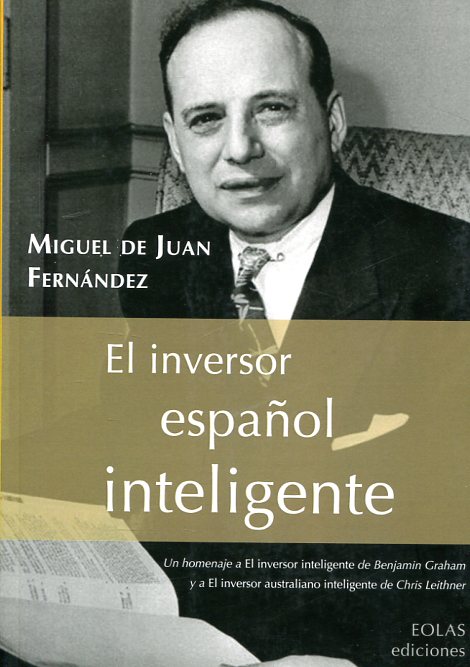 El inversor español inteligente. 9788416613427