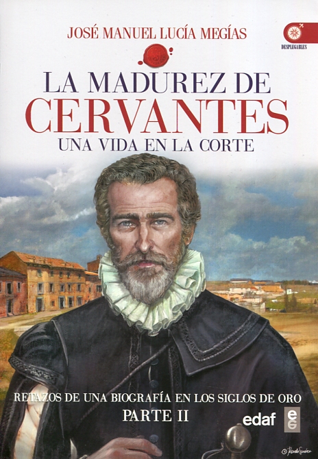La madurez de Cervantes