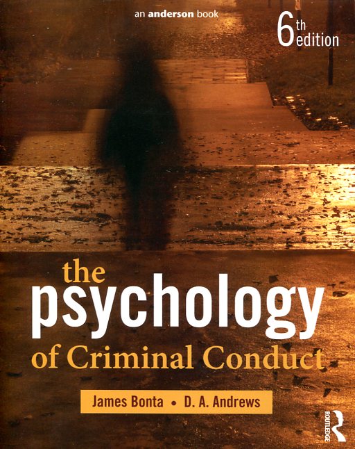 The psychology of criminal conduct. 9781138935778
