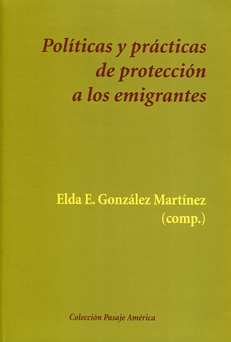 Políticas y prácticas de protección de emigrantes