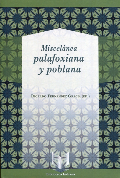 Miscelanea palafoxiana y poblana. 9788484899778