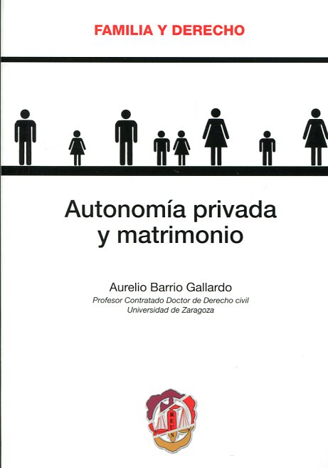 Autonomía privada y matrimonio. 9788429019490