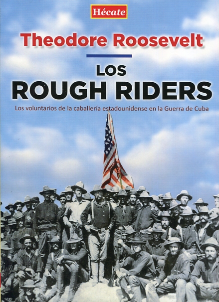 Los Rough Riders. 9788494525018
