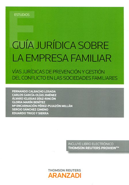 Guía jurídica sobre la empresa familiar. 9788490999899