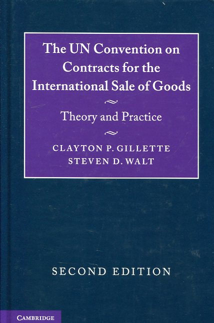 The UN Convention on contracts for the international sale of goods