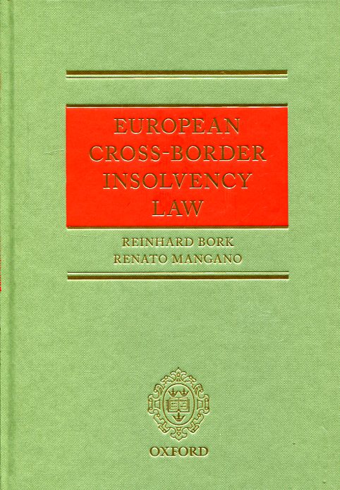 European cross-border insolvency Law. 9780198729099
