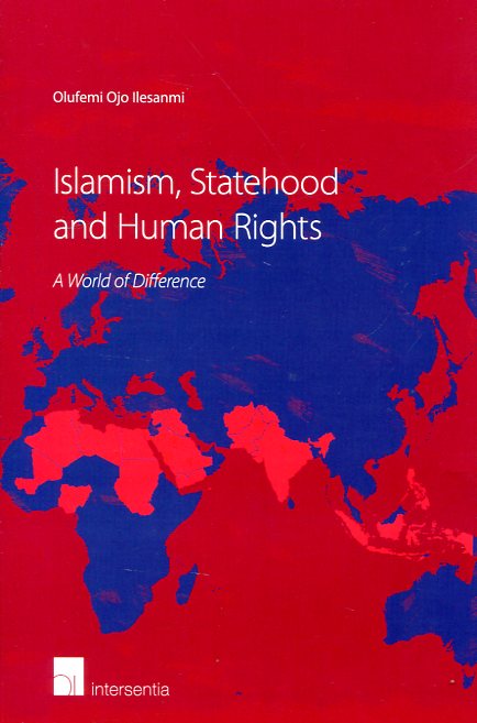 Islamism, statehood and Human Rights. 9781780683317