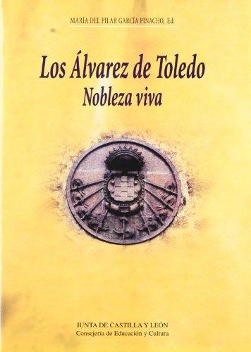 Los Álvarez de Toledo. 9788478467754