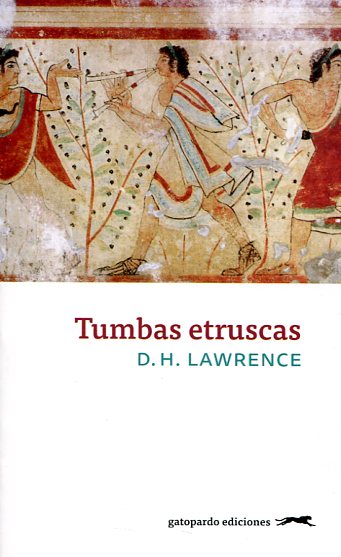 Tumbas etruscas. 9788494426360