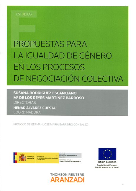 Propuestas para la igualdad de género en los procesos de negociación colectiva. 9788490996317