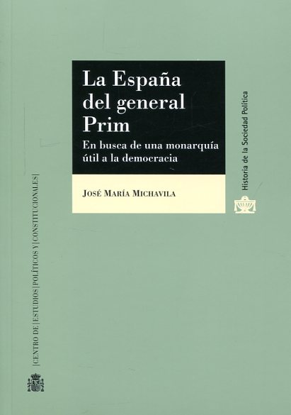 La España del General Prim. 9788425917004