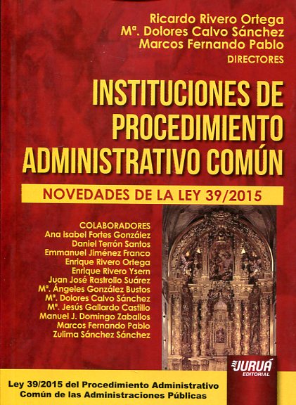 Instituciones de procedimiento administrativo común