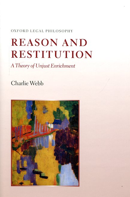 Reason and restitution. 9780199653201