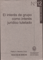 El interés de grupo como interés jurídico tutelado. 9789586166621