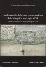 La colonización de la costa centroamericana de la Mosquitia en el siglo XVIII