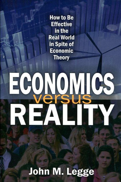 Economics versus reality. 9781412862516
