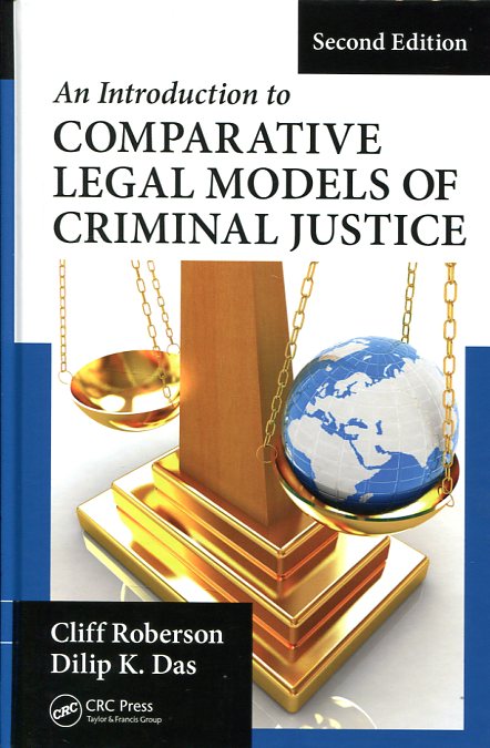An introduction to comparative legal models of criminal justice. 9781498746267