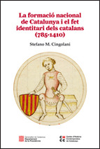 La formació nacional de Catalunya i el fet identitari dels catalans. 9788439392590