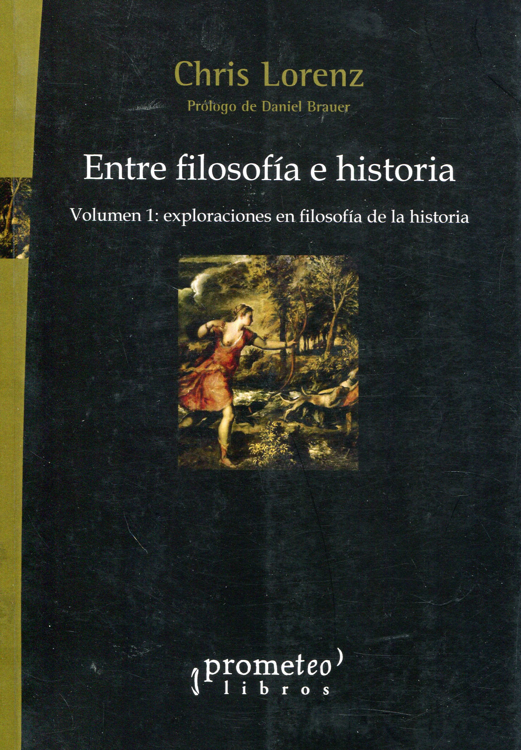 Entre Filosofía e Historia. 9789875746879