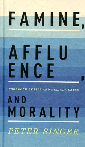 Famine, affluence, and morality. 9780190219208