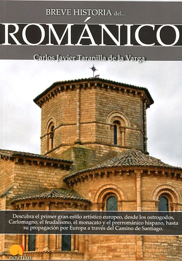 Breve historia del románico. 9788499677811