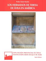 Los hermanos de Teresa de Ávila en América. 9788415038641