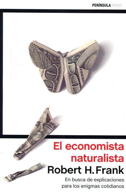 El economista naturalista. 9788499424941