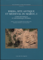 Rirha: site antique et médiéval du Maroc. I. 9788490960264