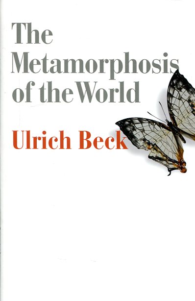 The metamosphosis of the world. 9780745690216