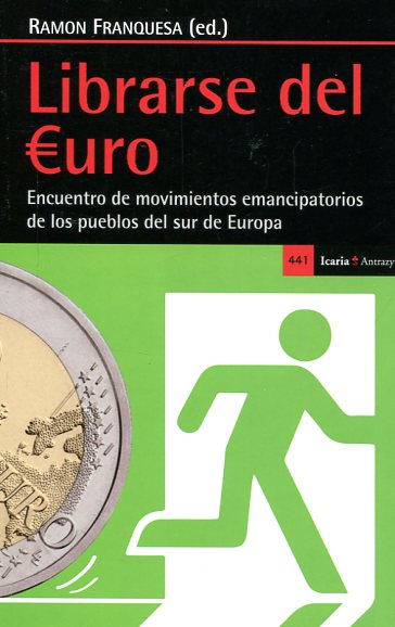 Librarse del Euro