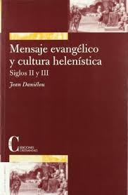 Mensaje evangélico y cultura helenística. 9788470574597